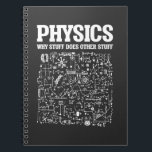 Funny Physicists Teacher Student Physics Science Notebook<br><div class="desc">Funny Nerdy Science Surprise for a student,  chemist,  Physics,  teacher,  scientist or pharmacist. Ideal Gift for all Science Nerds who like experimenting or doing an experiment in the laboratory or lab.</div>