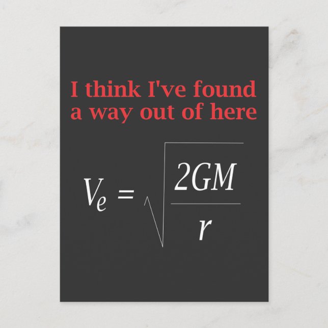 Funny Physics Joke Escape Velocity Gravity Science Postcard (Front)