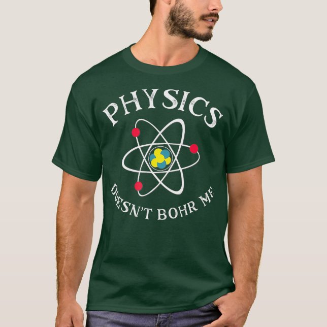 Funny Physics Nerd Science Geek Quantum Physics T-Shirt (Front)