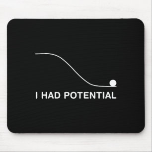 Funny physics teacher had potential science humour mouse pad