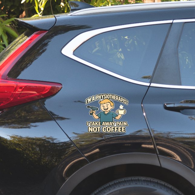 Funny Physiotherapist Coffee Lover Design (Car Side)