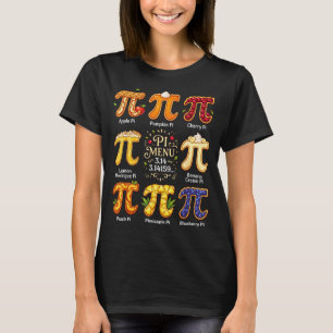 Funny Pi Day 3.14 Pi Menu Fruit Math Lover Teacher T-Shirt