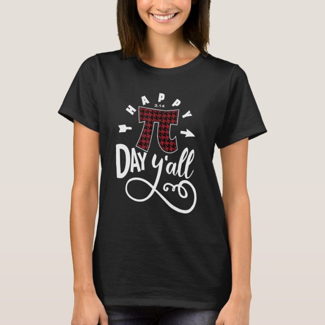 Funny Pi Day   Happy Pi Day Yall Buffalo Red Plaid T-Shirt (Front)