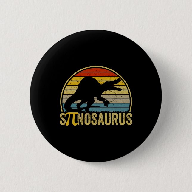 Funny Pi Day Pun - Spinosaurus Dinosaur Math Teach 6 Cm Round Badge (Front)