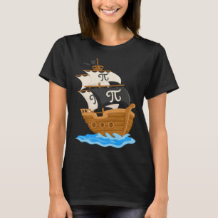Funny Pi-rate Ship Happy Pi Day Math Lover Geek Pi T-Shirt