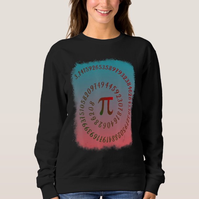 Funny Pi Spiral 3 14 Symbol Math Teacher Student G Sweatshirt (Front)