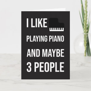 Funny Pianist Cards Piano Player Musician Humour