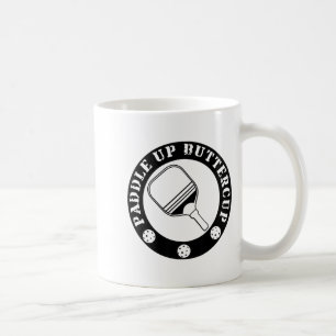 Funny pickle ball lover paddle up buttercup coffee mug