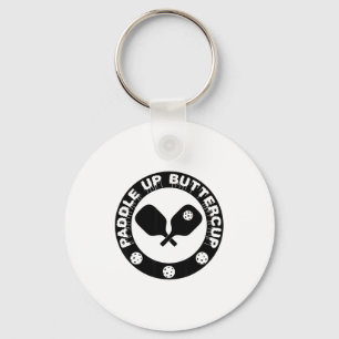 Funny pickle ball lover paddle up buttercup key ring