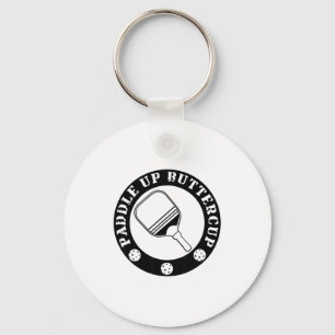 Funny pickle ball lover paddle up buttercup key ring