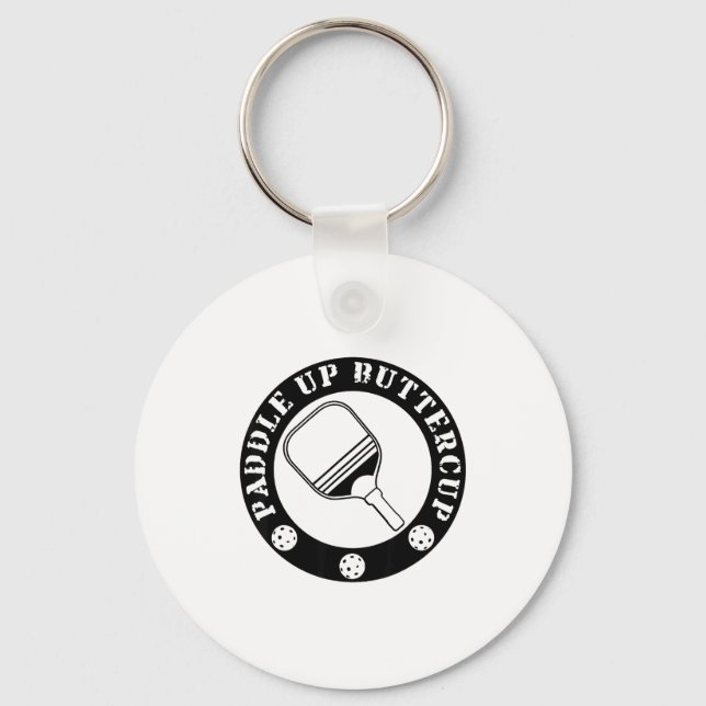 Funny pickle ball lover paddle up buttercup key ring (Front)