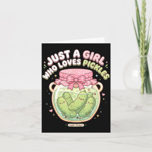Funny pickle costume a girl who loves pickles card