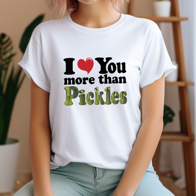 Funny Pickle Love T-Shirt (Creator Uploaded)