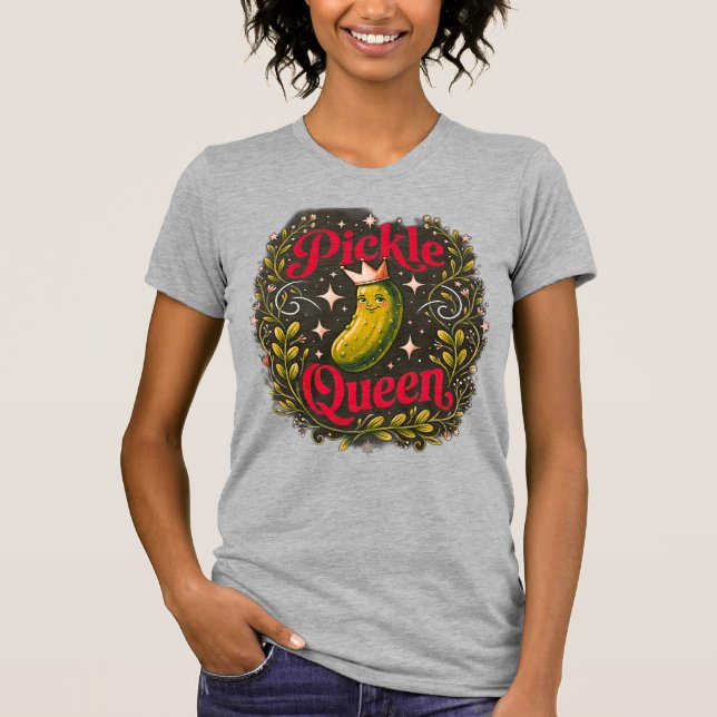 Funny Pickle Queen T-Shirt - Cute Pickle Lover Cro (Front)