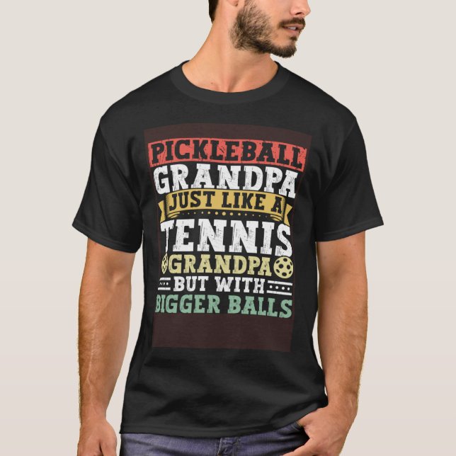 Funny Pickleball Apparel Pickleball Player For Gra T-Shirt (Front)