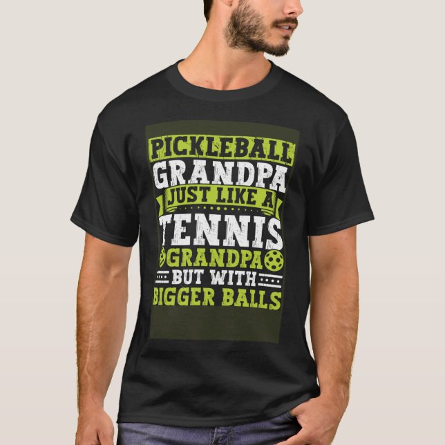 Funny Pickleball Apparel Pickleball Player For Gra T-Shirt (Front)