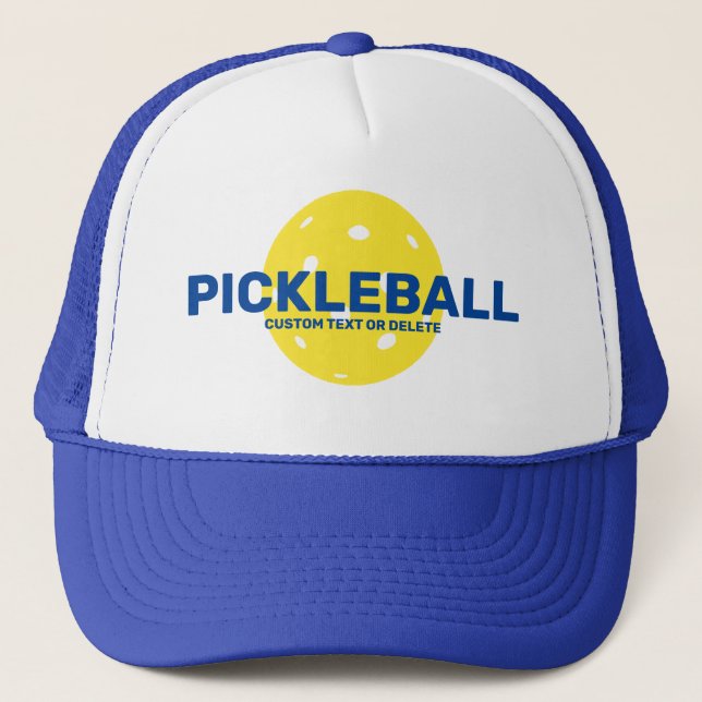 Funny Pickleball Custom Text, Name Club Any text Trucker Hat (Front)