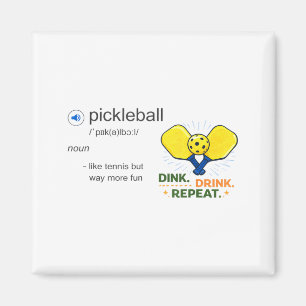 Funny pickleball definition like tennis but fun magnet
