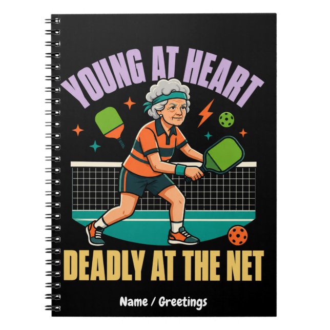Funny Pickleball Grandma Young At Heart Deadly Net Notebook (Front)