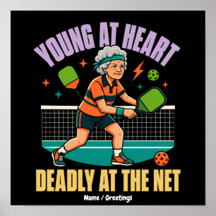 Funny Pickleball Grandma Young At Heart Deadly Net Poster