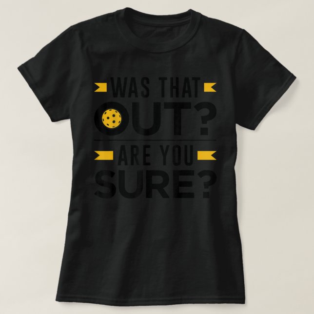 Funny Pickleball Graphic for Women and Men Pickleb T-Shirt (Design Front)