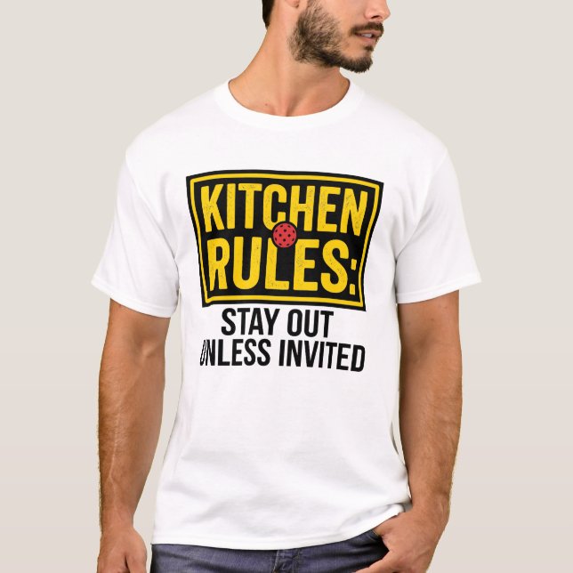 Funny Pickleball Kitchen Rules Warning Sign T-Shirt (Front)