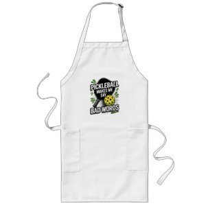 Funny Pickleball Makes Me Say Bad Words Long Apron