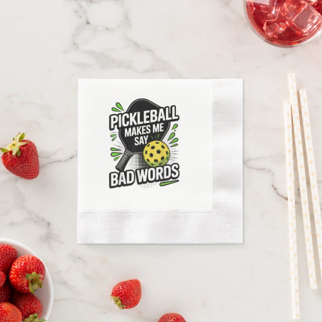 Funny Pickleball Makes Me Say Bad Words Napkin (Insitu)