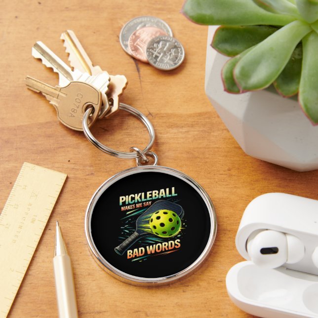 Funny Pickleball Makes Me Say Bad Words Player Key Ring (Desk)