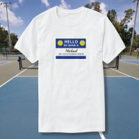 Funny Pickleball My Name is Addicted to Pickleball