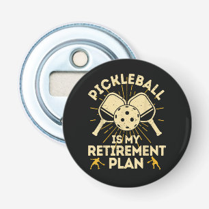 Funny Pickleball My Retirement Plan Vintage Bottle Opener