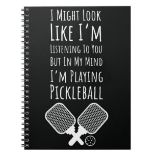 Funny Pickleball Notebook Humor For Player Lover