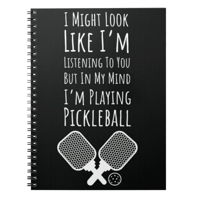 Funny Pickleball Notebook Humour For Player Lover (Front)