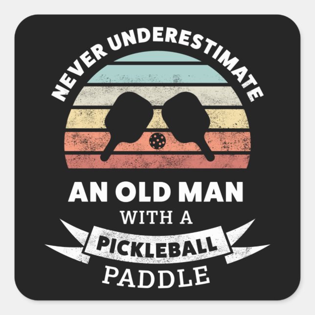 Funny Pickleball Paddle Gift for Grandpa Square Sticker (Front)