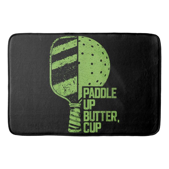 Funny Pickleball Paddle Up Butter Cup Bath Mat (Front)