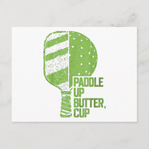 Funny Pickleball Paddle Up Butter Cup Holiday Postcard