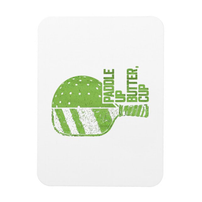 Funny Pickleball Paddle Up Butter Cup Magnet (Vertical)