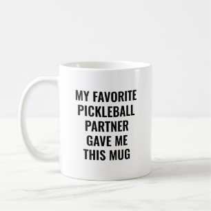 Funny Pickleball Partner Player - Pickleball Lover Coffee Mug