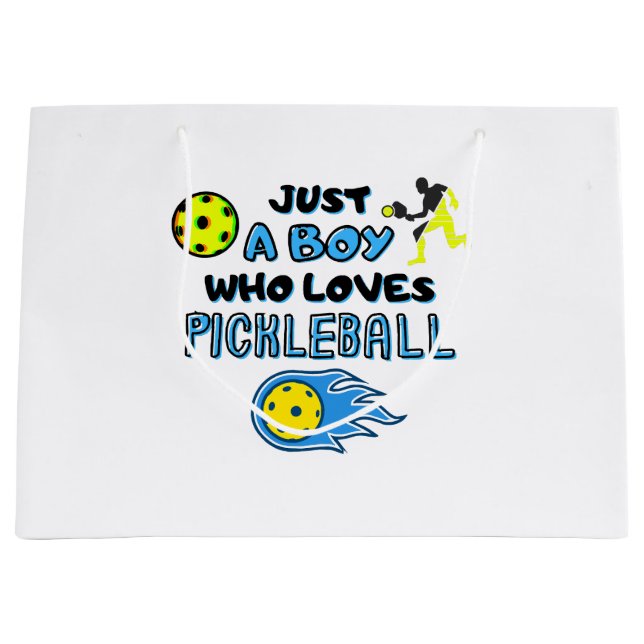 Funny Pickleball Player Just A Boy Who Loves Pickl Large Gift Bag (Front)
