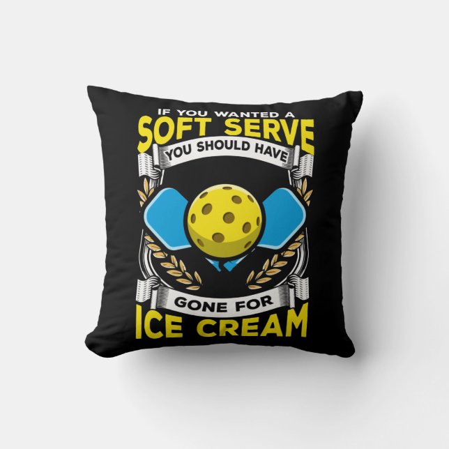 Funny Pickleball Player Serve Sarcastic Sport Cushion (Front)