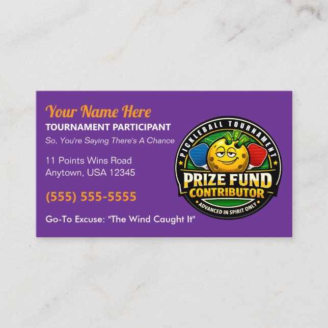 Funny Pickleball Prize Fund Contributor Gag Calling Card (Front)