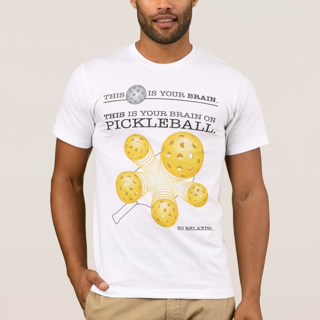 Funny Pickleball T-Shirt (Front)