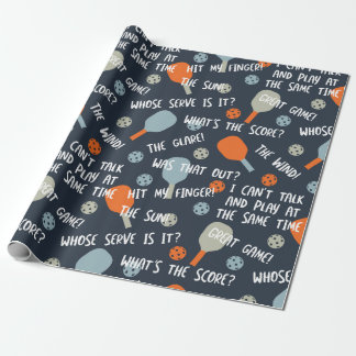 Funny Pickleball Talk Sayings Blue Wrapping Paper