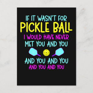 Funny Pickleball Team Quote Pickleball Player Postcard