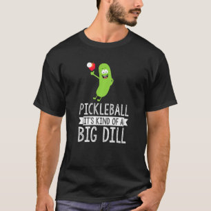 Funny Pickleball Tees Pickleball It S Kind Of A B