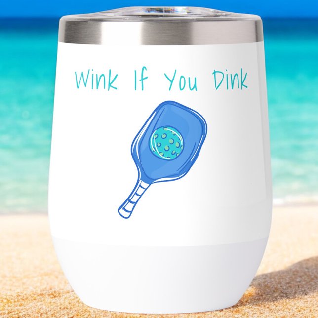 Funny Pickleball Wink if You Dink Humour (Creator Uploaded)