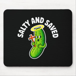 Funny Pickles And Jesus Saved Religious Christian Mouse Pad