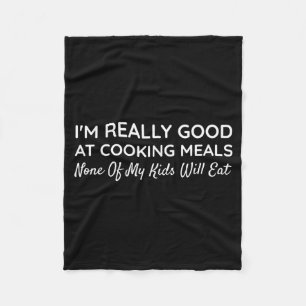 Funny Picky Eater Sarcastic Parents Mum Dad Quote Fleece Blanket
