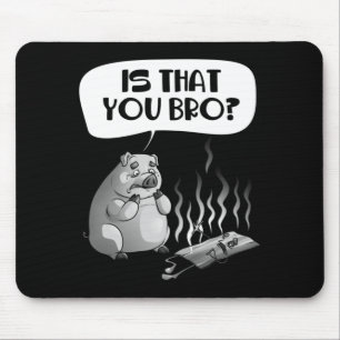Funny Pig Bacon Gift For Carnivore Meat Lover Men Mouse Pad