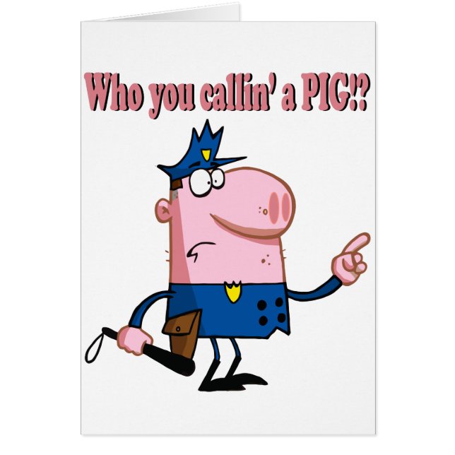 funny pig cartoon cop policeman (Front)